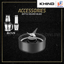 Khind Aksesori  Pengisar Multi Blender Chopper  ACCESSORIES BLC129 BOTTLE HOLDER+BLADE