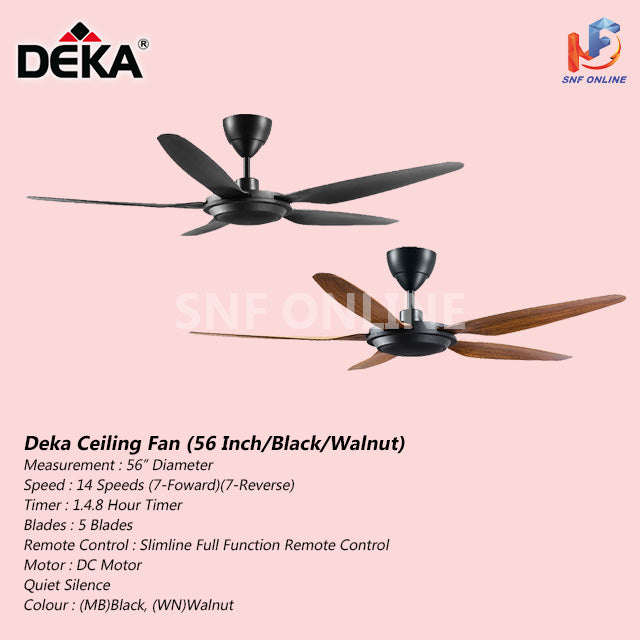 Deka 5 Blade Ceiling Fan DC Motor With Remote Control (56”) DS11-BLACK / DS11-WALNUT
