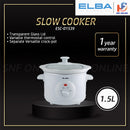 Elba Periuk Masakan Slow Cooker 1.5L ESC-D1539(WH) ESC-K1569(WH)