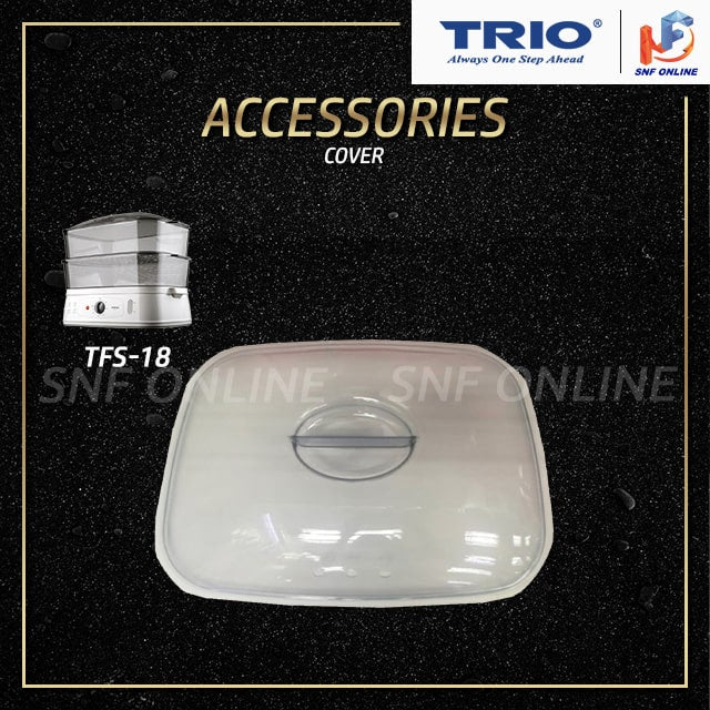 Trio Food steamer Accessories TFS-18 TFS18 COVER